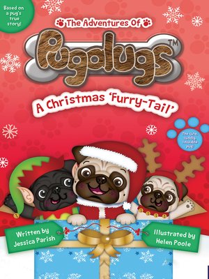 cover image of The Adventures of Pugalugs: A Christmas Furry-Tail